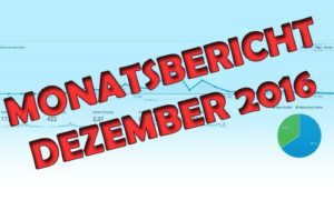 Monatsbericht Dezember 2016