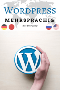 Wordpress Blog mehrsprachig anbieten? Mit PolyLang geht das in diesem Tutorial ganz einfach.
