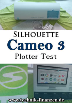 Silhouette Cameo 3 Test des Hobby Plotters