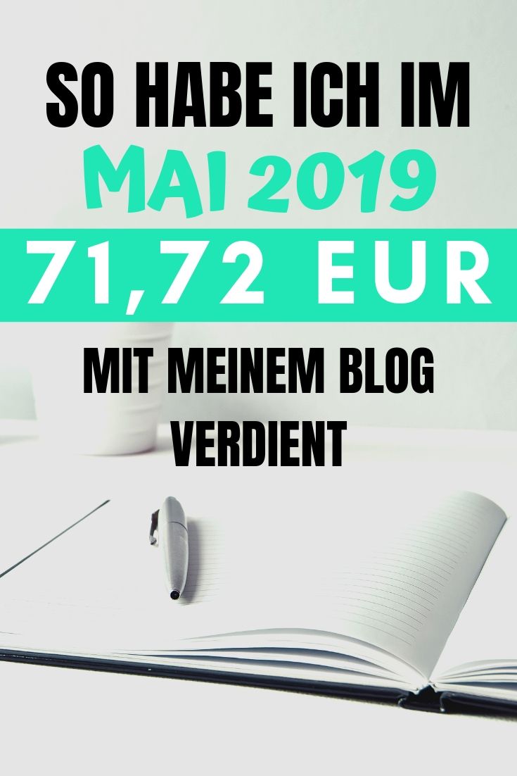 So habe ich im Mai 2019 71,72 EUR mit meinem Blog verdient