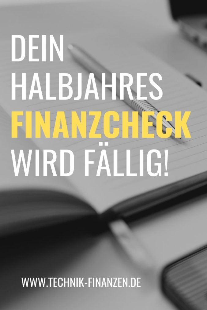 Mache jetzt deinen Halbjahres Finanzcheck und prüfe dein Vermögen