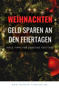Mit diesen Tipps kannst du dieses Jahr zur Weihnachtszeit mehr Geld sparen und gehst entspannter ins neue Jahr