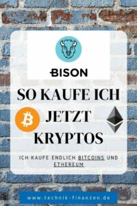 Ich kaufe Bitcoins mit der BISON App