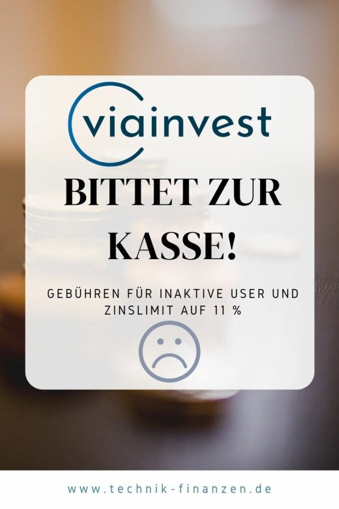 viainvest gebuehren und zinslimit