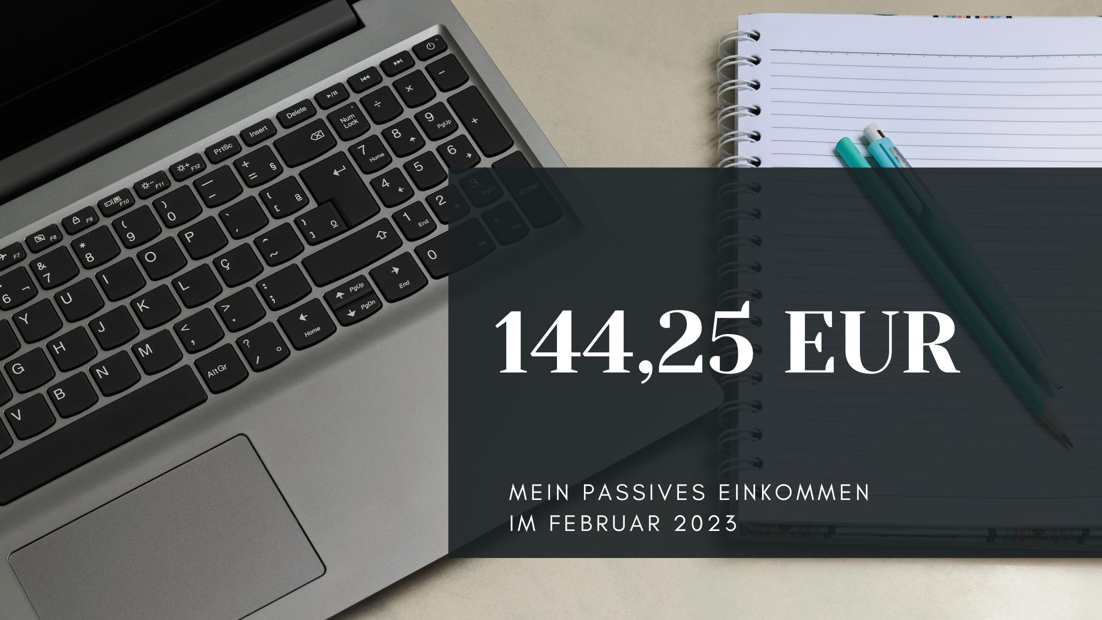144,25 EUR Passives Einkommen - Februar 2023